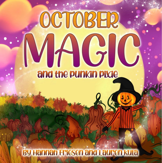 October Magic and the Punkin Pixie (Book Only)